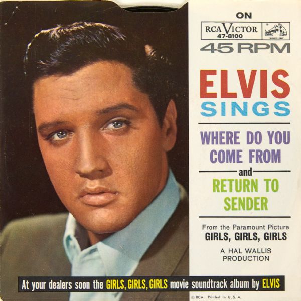 Elvis Presley "Where Do You Come From"/"Return To Sender" 45  